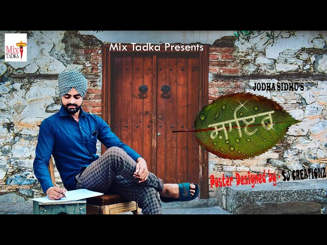 Shayari | Jodha Sidhu | Latest Punjabi Shayari 2018 | Mix Tadka class=