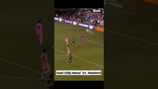 Messi Vs Haaland Chip Goals