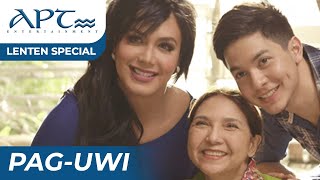 'PAG-UWI' FULL EPISODE | Alden Richards, Paolo Ballesteros | APT Lenten Special