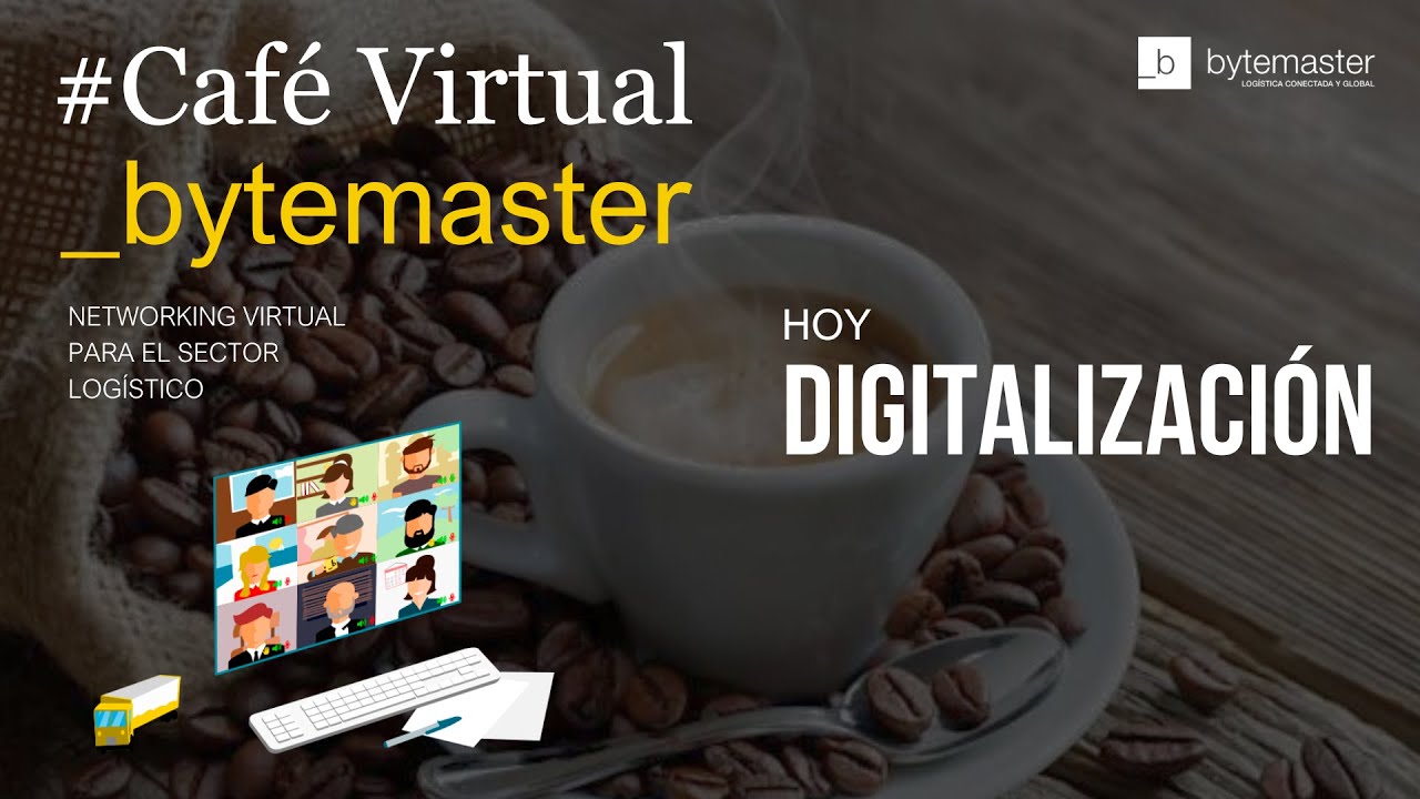 #9 Café Virtual bytemaster - ¡Digitalización! - YouTube