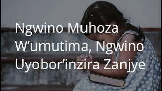 NKUBONE by RWABIGWI Cyprien  lyrics video