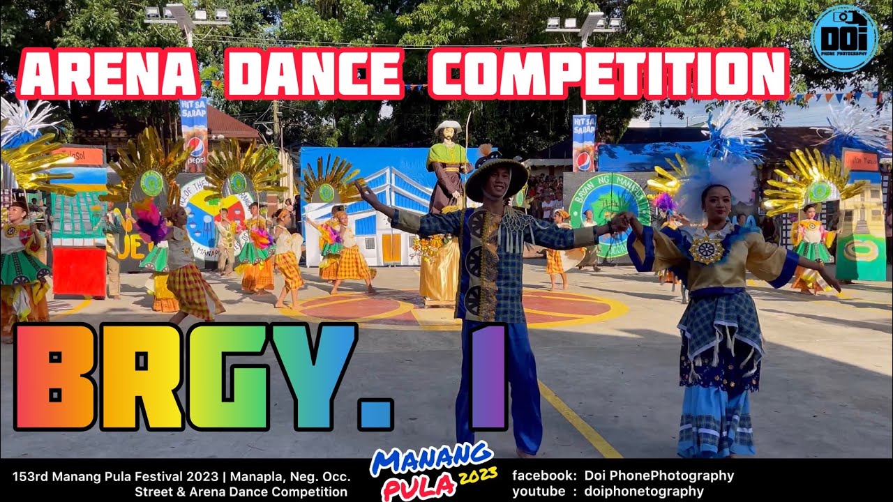 Arena Dance Competition Brgy. 1 • Manang Pula Festival 2023 Manapla, Negros Occidental