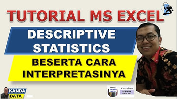 Tutorial Microsoft Excel Descriptive Statistics Beserta Cara Interpretasinya