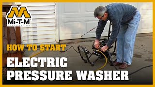 How To Start An Electric Pressure Washer