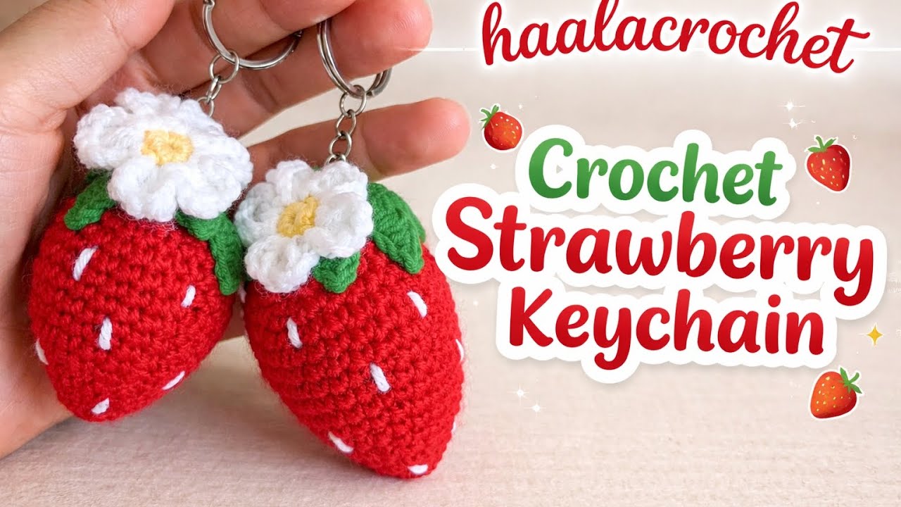 🍓 Crochet Strawberry Keychain Tutorial | Easy & Cute Amigurumi