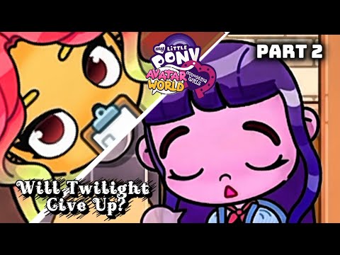 MLP Equestria girls avatar world version movie part 2 🌈✨ official || will twilight give up 🙀