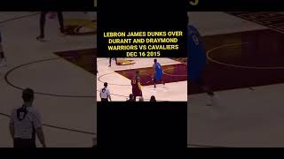 LEBRON JAMES DUNK OVER DURANT AND DRAYMOND WARRIORS VS CAVALIERS DEC 16 2015 🔥🔥🔥✅✅subscribe now