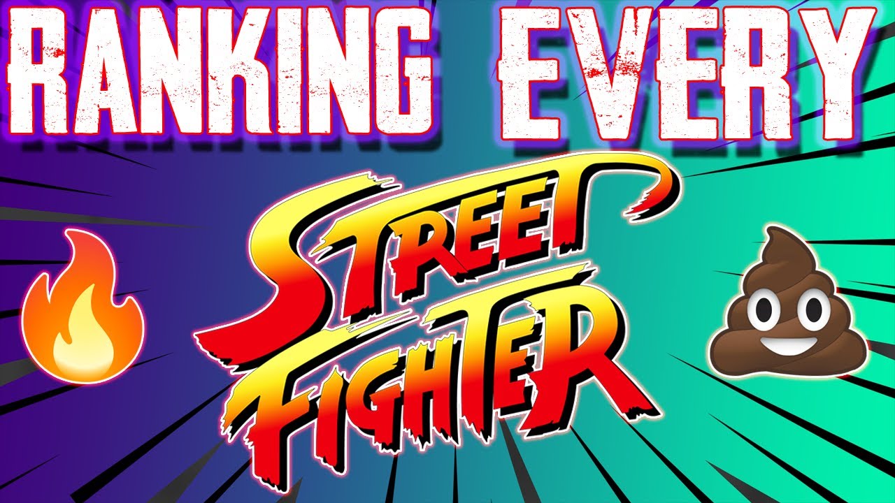 I played EVERY Street Fighter ... Heres how I rank them!