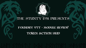 Foundry VTT - Module Review - Token Action HUD