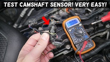 HOW TO TEST CAMSHAFT POSITION SENSOR ON A CAR