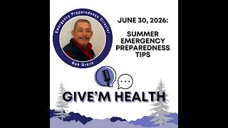 Summer Emergency Preparedness