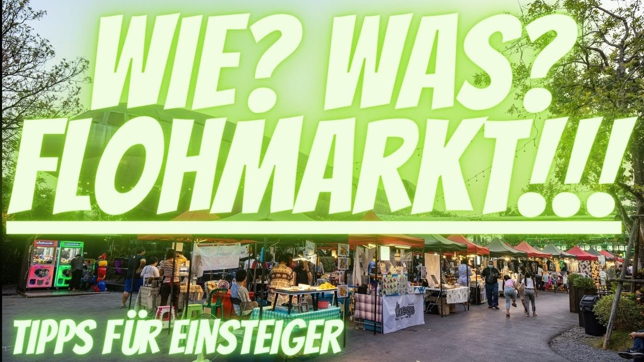 Wie? Was? Flohmarkt!- Tipps für Einsteiger