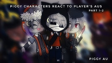 Piggy Characters React to Player