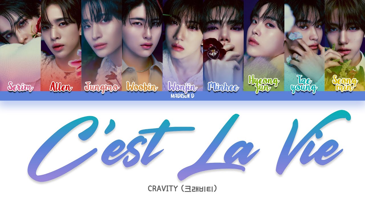 CRAVITY (크래비티) - 'C'est La Vie' Lyrics [Color Coded Han_Rom_Eng