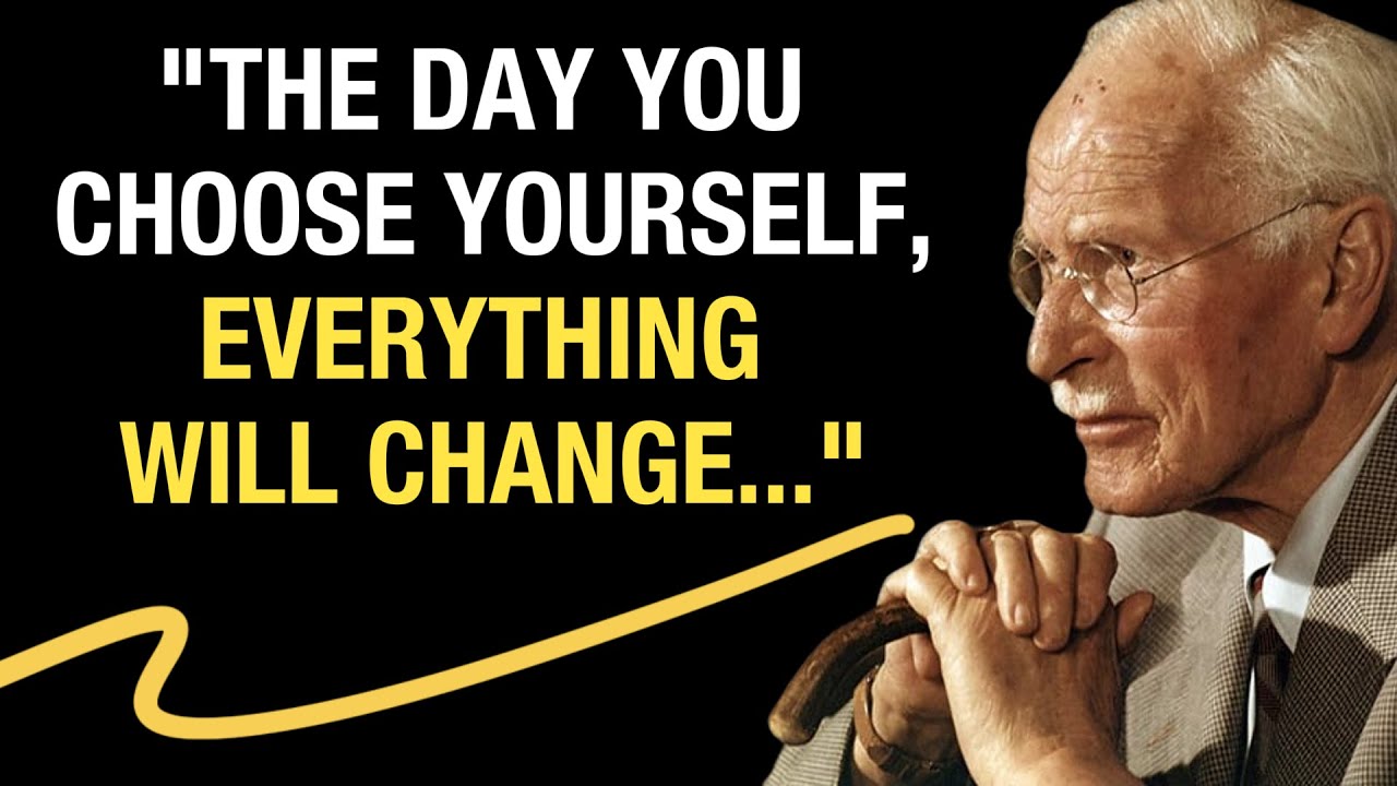 THIS HAPPENS When You Finally Choose Yourself Above All – Carl Jung ...
