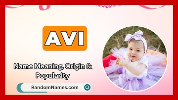 Avi - Baby Girl Name Meaning, Origin & Popularity - RandomNames.com