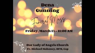 Dena Gunning - Funeral Mass - March 13, 2026