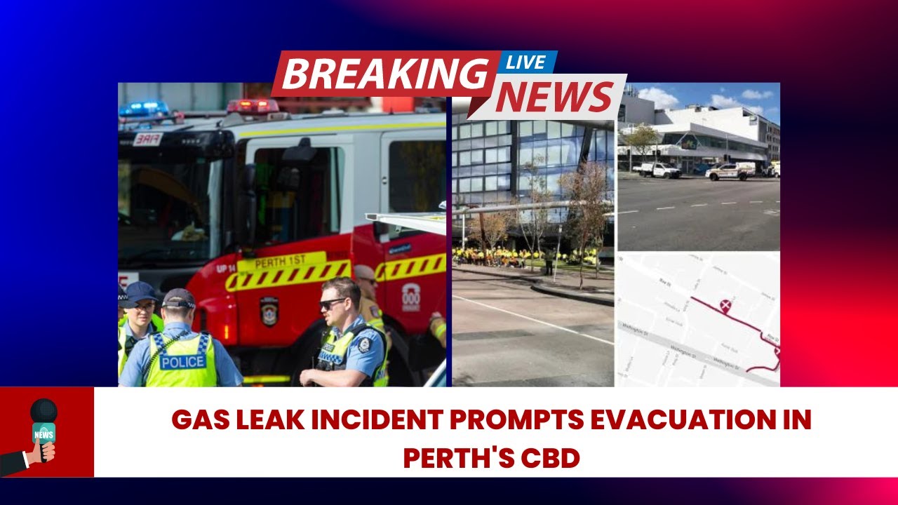 Gas Leak Incident Prompts Evacuation in Perth's CBD - YouTube