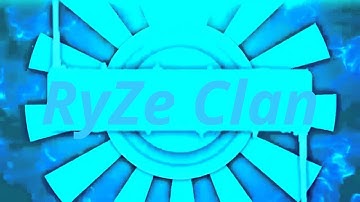RyZe Clan Intro