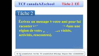 TCF Canada Expression Ecrite(EE) Tâche 2 (Mai 2024 Combinaison 3)