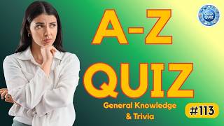 #113 Alphabet Quiz: Can You Ace This Quiz?