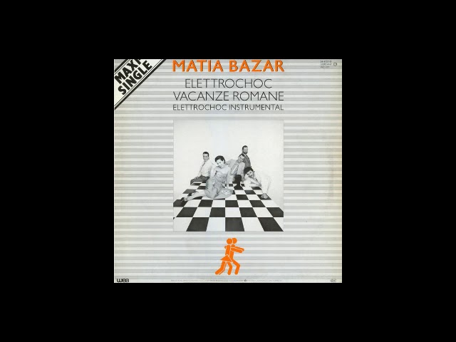 Matia Bazar - Elettrochoc ( Remix ) 1983