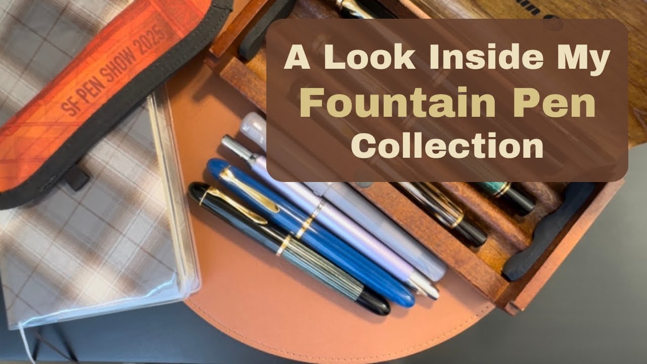 My fountain pen collection (and first video!) ✨🖋️