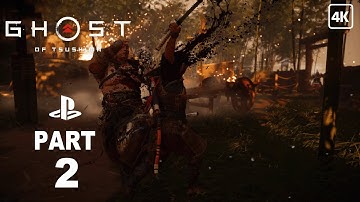 Ghost of Tsushima Gameplay Walkthrough Part 2 ( Full Game ) [ 4K ULTRA HD ]