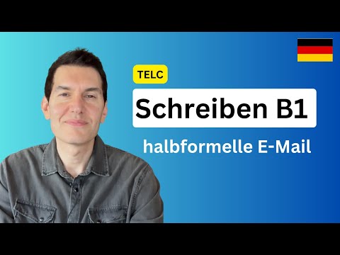 TELC Schreiben B1 | Tipps und Beispiel | E-Mail