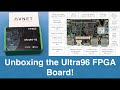 Board Spin-up! Ultra96 Zynq FPGA: Unboxing and running Linux!