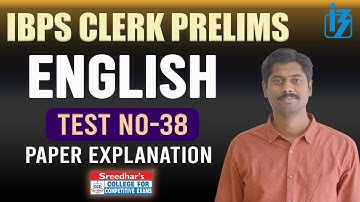IBPS CLERK 2023 PRELIMS MOCK TEST NO-38 | ENGLISH PRACTICE SET WITH IMPORTANT QUESTIONS