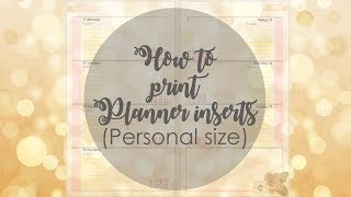 Easiest way to print your Personal-sized Planner inserts