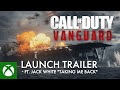 Call of duty vanguard  launch trailer ft jack white taking me back