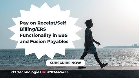 Pay on Receipt/Self Billing/ERS Functionality in EBS and Fusion Payables