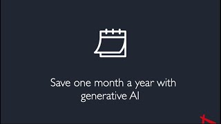 Save One Month per Year with Generative AI