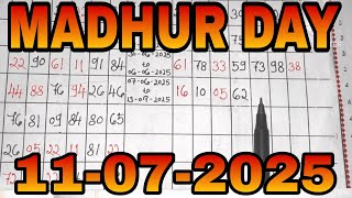 MADHUR DAY 11-07-2025 madhurdaytoday | madhurdayjodi | madhurdayotc | madhurdaymatka |