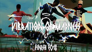 Crazy Angels - Vibration Of Madness Finish Free Step 2018