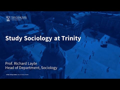 Study Sociology at Trinity College Dublin