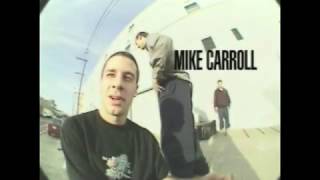 Mike Carroll - Modus Operandi Transworld Skateboarding Video
