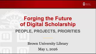 Welcome and Keynote Address: Forging the Future of Digital Scholarship: