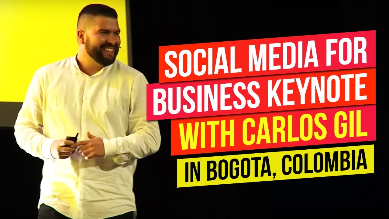 Social Media for Business Keynote With Carlos Gil in Bogota, Colombia