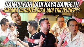 RAFFI KAGET!! UDAH LAMA GA KE RUMAH BAIM, HARTANYA SEKARANG TRILIUNAN!