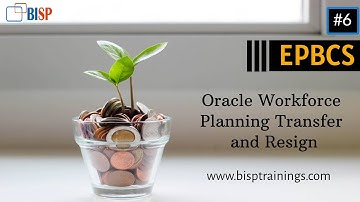 Oracle Workforce Planning Transfer and Resign | Oracle Workforce Planning Employee Transfer | BISP