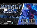 [LIVE] WEEKLY TOURNAMENT FREE FIRE STREAM GAMING LIV - Qualifier Match