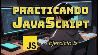 Ejercicios de JavaScript. Multiplicar los elementos de un arreglo.  #5