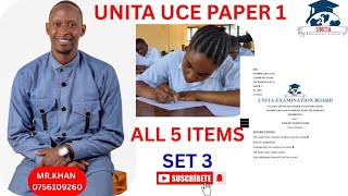 UNITA UCE ICT PAPER 1 2025 | ALL 5 ITEM ATTEMPTED: SET 3 New Curriculum | Mr Khan Explains