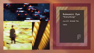 Video voorbeeld van ""Everything" by Subsonic Eye"