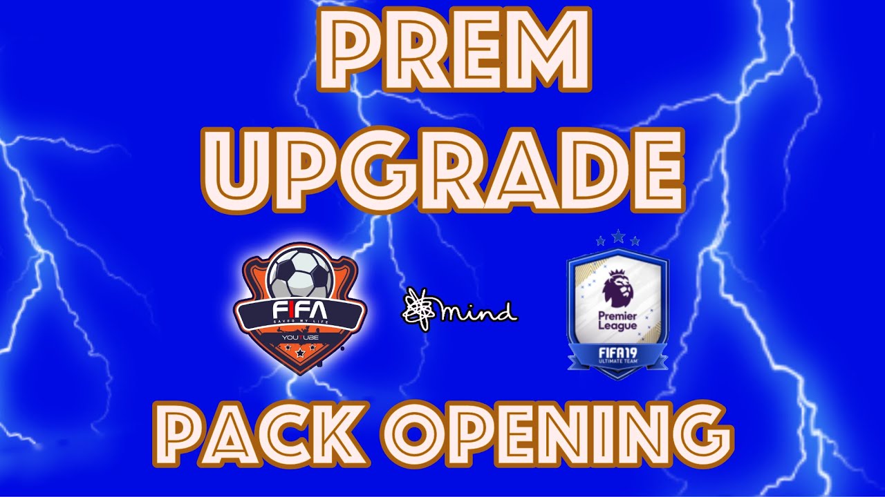 Fifa19 live premier league upgrade pack opening 