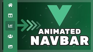 Animated Navbar using CSS, Vue and Vue Router