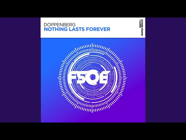 Nothing Lasts Forever - YouTube